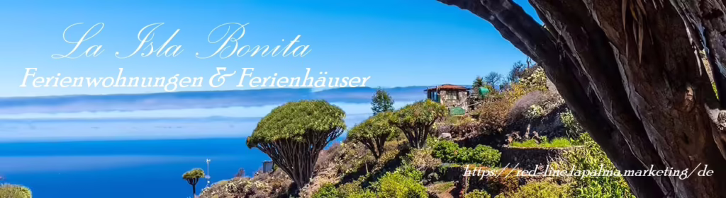 La Palma – Handverlesene Ferienhäuser & Ferienwohnungen auf La Palma